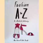 Fashion A to Z: An Illustrated Dictionary
Alex Newman e.a.
€ 8,00 Fashion A to Z: An Illustrated Dictionary
Alex Newman e.a.
€ 8,00