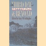 The Third Day at Gettysburg and Beyond
Gary W. Gallagher
€ 8,00 The Third Day at Gettysburg and Beyond
Gary W. Gallagher
€ 8,00