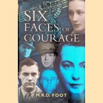 Six Faces of Courage
M.R.D. Foot
€ 12,50