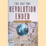 The Day the Revolution Ended: 19 October 1781
William H. Hallahan
€ 10,00 The Day the Revolution Ended: 19 October 1781
William H. Hallahan
€ 10,00