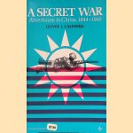 A Secret War: Americans in China, 1944-1945
Oliver J. Caldwell
€ 10,00 A Secret War: Americans in China, 1944-1945
Oliver J. Caldwell
€ 10,00