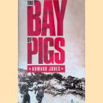 The Bay of Pigs
Howard Jones
€ 8,00 The Bay of Pigs
Howard Jones
€ 8,00