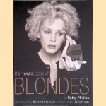 The Vogue Book of Blondes
Kathy Phillips
€ 10,00 The Vogue Book of Blondes
Kathy Phillips
€ 10,00