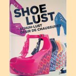 Shoe Lust = Schuh-Lust = Désir de chaussures
Pepin van Roojen
€ 9,00 Shoe Lust = Schuh-Lust = Désir de chaussures
Pepin van Roojen
€ 9,00