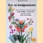 Bol- en Knolgewassen: meer dan 1000 in unieke kleurenfoto's
Roger Phillips e.a.
€ 8,00 Bol- en Knolgewassen: meer dan 1000 in unieke kleurenfoto's
Roger Phillips e.a.
€ 8,00