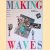 Making Waves: Swimsuits and the Undressing of America door G. Bosker e.a.