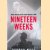 Nineteen Weeks: Britain, America and the Fateful Summer of 1940 door Norman Moss