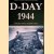 D-Day 1944: Voices From Normandy door Robin H. Neillands e.a.