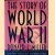 The Story of World War II door Donald L. Miller e.a.