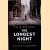 The Longest Night: Voices from the London Blitz door Gavin Mortimer