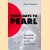 Three Days to Pearl: Incredible Encounter on the Eve of War door Peter J. Shepherd