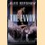 The Envoy: The Epic Rescue of the Last Jews of Europe in the Desperate Closing Months of World War II door Alex Kershaw