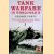 Tank Warfare in World War II: First-hand Accounts from Allied and Axis Soldiers door George Forty