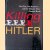 Killing Hitler: The Plots, The Assassins, and the Dictator Who Cheated Death door Roger Moorhouse