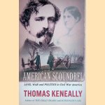 American Scoundrel: Love, War and Politics in Civil War America
Thomas Keneally
€ 10,00 American Scoundrel: Love, War and Politics in Civil War America
Thomas Keneally
€ 10,00