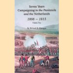 Seven Years Campaigning in the Peninsula and the Netherlands 1808-1815 - Volume Two
Sir Richard D. Henegan
€ 8,00 Seven Years Campaigning in the Peninsula and the Netherlands 1808-1815 - Volume Two
Sir Richard D. Henegan
€ 8,00