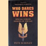 Who Dares Wins: Special Forces Heroes of the SAS
Pete Scholey e.a.
€ 10,00 Who Dares Wins: Special Forces Heroes of the SAS
Pete Scholey e.a.
€ 10,00