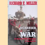 A Carrier At War: On Board the USS Kitty Hawk in the Iraq War
Richard F. Miller
€ 8,00 A Carrier At War: On Board the USS Kitty Hawk in the Iraq War
Richard F. Miller
€ 8,00