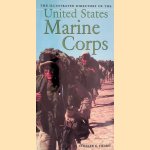 The Illustrated Directory of the U.S. Marine Corps
Chester G. Hearn
€ 10,00 The Illustrated Directory of the U.S. Marine Corps
Chester G. Hearn
€ 10,00