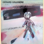 Gérard Grassère *GESIGNEERD* door Frans Duister