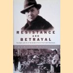 Patrick Marnham
Resistance and Betrayal: The Death and Life of the Greatest Hero of the French Resistance
€ 10,00
