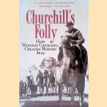 Churchill's Folly: How Winston Churchill Created Modern Iraq
Christopher Catherwood
€ 12,50 Churchill's Folly: How Winston Churchill Created Modern Iraq
Christopher Catherwood
€ 12,50