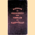Handboek der Geschiedenis van het Vaderland
Mr. Groen van Prinsteren
€ 15,00 Handboek der Geschiedenis van het Vaderland
Mr. Groen van Prinsteren
€ 15,00