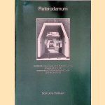 Roterodamum: Architectuur van vroeger in het Rotterdam van nu
Joris Boddaert
€ 8,00 Roterodamum: Architectuur van vroeger in het Rotterdam van nu
Joris Boddaert
€ 8,00