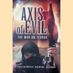 Axis of Evil. The War on Terror
Paul Moorcraft e.a.
€ 8,00 Axis of Evil. The War on Terror
Paul Moorcraft e.a.
€ 8,00