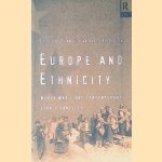 Europe and Ethnicity : The First World War and Contemporary Ethnic Conflict
Seamus Dunn e.a.
€ 8,00