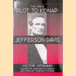 The 1862 Plot to Kidnap Jefferson Davis
Victor Vifquain e.a.
€ 10,00 The 1862 Plot to Kidnap Jefferson Davis
Victor Vifquain e.a.
€ 10,00