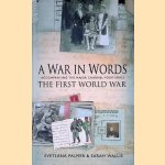 A War In Words: The First World War - Accompanying The Major Channel Four Series
Svetlana Palmer
€ 8,00