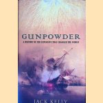 Gunpowder: The Explosive That Changed the World
Jack Kelly
€ 12,50 Gunpowder: The Explosive That Changed the World
Jack Kelly
€ 12,50