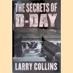 The Secrets of D-Day: A Masterful History of One of the Most Important Days of the 20th Century
Larry Collins
€ 12,50 The Secrets of D-Day: A Masterful History of One of the Most Important Days of the 20th Century
Larry Collins
€ 12,50