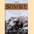 The Somme: Heroism and Horror in the First World War door Martin Gilbert