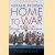 Home to War: A History of the Vietnam Veterans' Movement door Gerald Nicosia