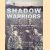 Shadow Warriors: A History of the Us Army Rangers door Mir Bahmanyar