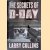 The Secrets of D-Day: A Masterful History of One of the Most Important Days of the 20th Century
Larry Collins
€ 12,50