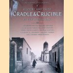 Cradle and Crucible: History and Faith in the Middle East door Daniel et al. Schorr
