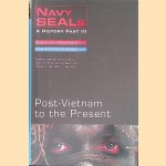 Navy Seals: A History Part III: Post-Vietnam to the Present
Kevin Dockery
€ 9,00 Navy Seals: A History Part III: Post-Vietnam to the Present
Kevin Dockery
€ 9,00