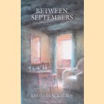 Between Septembers
Keith Blackburn
€ 10,00 Between Septembers
Keith Blackburn
€ 10,00