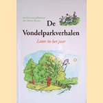 De Vondelparkverhalen: later in het jaar *GESIGNEERD*
Marcus Meesters
€ 15,00 De Vondelparkverhalen: later in het jaar *GESIGNEERD*
Marcus Meesters
€ 15,00