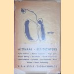 Atonaal: bloemlezing uit de gedichten van Hans Andreus, Remco Campert, Hugo Claus, Jan G. Elburg, Jan Hanlo, Gerrit Kouwenaar, Hans Lodeizen, Lucebert, Paul Rodenko, Koos Schuur, Simon Vinkenoog
Simon Vinkenoog
€ 75,00 Atonaal: bloemlezing uit de gedichten van Hans Andreus, Remco Campert, Hugo Claus, Jan G. Elburg, Jan Hanlo, Gerrit Kouwenaar, Hans Lodeizen, Lucebert, Paul Rodenko, Koos Schuur, Simon Vinkenoog
Simon Vinkenoog
€ 75,00