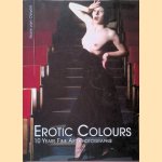 Erotic Colours: 10 Years Fine Art Photographie
Hans van Ooyen
€ 30,00 Erotic Colours: 10 Years Fine Art Photographie
Hans van Ooyen
€ 30,00