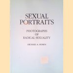Sexual Portraits: Photographs of Radical Sexuality
Michael A. Roen
€ 12,50 Sexual Portraits: Photographs of Radical Sexuality
Michael A. Roen
€ 12,50