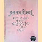 Seduced: Art and Sex from Antiquity to Now
Joanne Bernstein
€ 20,00 Seduced: Art and Sex from Antiquity to Now
Joanne Bernstein
€ 20,00