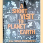 A Short Visit to Planet Earth door Jean Pigozzi