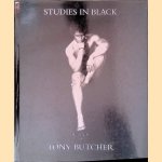 Tony Butcher: Studies in Black door Brian Wigginton e.a.