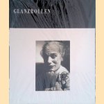 Glanzrollen: Darstellerfotografie vom 19. Jahrhundert bis 1933 door Guido Welk e.a.