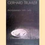 Gerhard Trumler: Photographien 1970-2000 door Wilfried Seipel e.a.